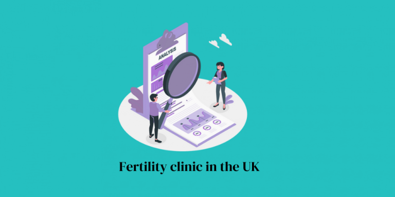 Choose a fertility clinic in the UK